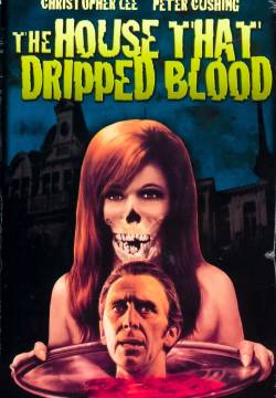 The House That Dripped Blood - La casa che grondava sangue (1971)